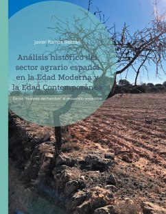Cover Análisis histórico del sector agrario español en la Edad Moderna y la Edad Contemporánea (eBook, ePUB)