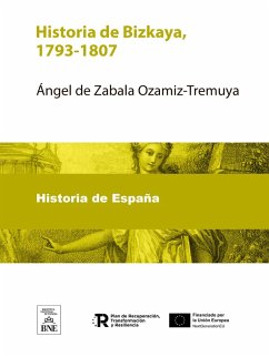 Cover Historia de Bizkaya, 1793-1807 (eBook, ePUB)