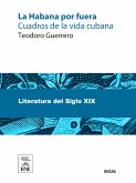 La Habana por fuera cuadros de la vida cubana (eBook, ePUB)