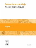 Sensaciones de viaje Aldea Lombarda, Venecia, Florencia, Roma, Nápoles, alrededores de Nápoles, Constantinopla (eBook, ePUB)