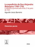 La expedición de Don Alejandro Malaspina, 1789-1795 : (conferencia pronunciada el día 27 de junio de 1923) (eBook, ePUB)