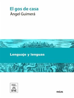 Cover El gos de casa : narració de Àngel Guimerá per servir de lectura a les escoles de Catalunya (eBook, ePUB)