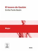 El tesoro de Gastón : novela (eBook, ePUB)