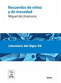 Recuerdos de niñez y de mocedad (eBook, ePUB)