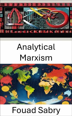 Analytical Marxism (eBook, ePUB) - Sabry, Fouad