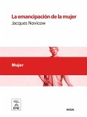 La emancipación de la mujer (eBook, ePUB)