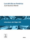 Luz del día en América (eBook, ePUB)