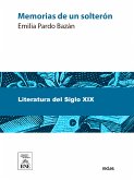 Memorias de un solterón (eBook, ePUB)