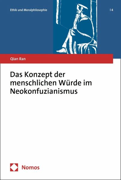 Das Konzept der menschlichen Würde im Neokonfuzianismus (eBook, PDF) Das Konzept der menschlichen Würde im Neokonfuzianismus (eBook, PDF)