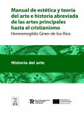 Manual de estética y teoría del arte e historia abreviada de las artes principales hasta el cristianismo (eBook, ePUB)