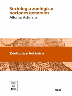 Sociología zoológica : nociones generales (eBook, ePUB) - Asturaro, Alfonso