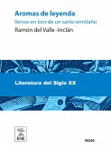 Aromas de leyenda : versos en loor de un santo ermitaño (eBook, ePUB)