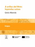 A orillas del Rhin : leyendas suizas (eBook, ePUB)