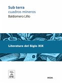 Sub terra cuadros mineros (eBook, ePUB)