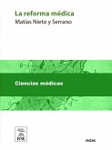 La reforma médica (eBook, ePUB)