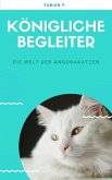 Königliche Begleiter (eBook, ePUB) Königliche Begleiter (eBook, ePUB)