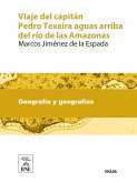 Viaje del capitán Pedro Texeira aguas arriba del río de las Amazonas (1638-1639) (eBook, ePUB)