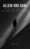 Allein und Ganz (eBook, ePUB)