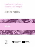 Las hadas del mar cuentos de magia (eBook, ePUB) Las hadas del mar cuentos de magia (eBook, ePUB)