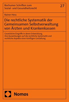 Cover Die rechtliche Systematik der Gemeinsamen Selbstverwaltung von Ärzten und Krankenkassen (eBook, PDF)