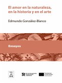 El amor en la naturaleza, en la historia y en el arte (eBook, ePUB)