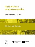 Hitos ibéricos : ensayos nacionales (eBook, ePUB)