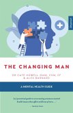 The Changing Man (eBook, ePUB) The Changing Man (eBook, ePUB)