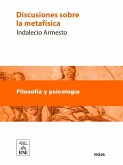 Discusiones sobre la metafísica (eBook, ePUB) Discusiones sobre la metafísica (eBook, ePUB)