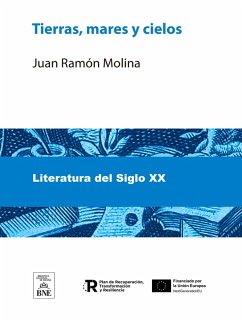 Tierras, mares y cielos (eBook, ePUB) - Molina, Juan Ramón