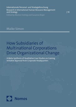 How Subsidiaries of Multinational Corporations Drive Organizational Change (eBook, PDF) - Simon, Maike