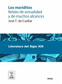 Los mariditos relato de actualidad y de muchos alcances (eBook, ePUB)