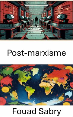 Post-marxisme (eBook, ePUB) - Sabry, Fouad