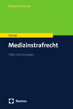 Medizinstrafrecht (eBook, PDF) - Schrott, Nina