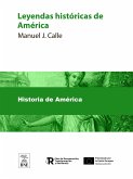 Leyendas históricas de América (eBook, ePUB)