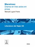 Mareiras Drama en tres actos en prosa (eBook, ePUB)