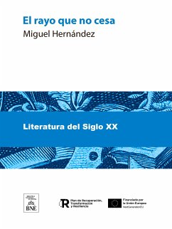 El rayo que no cesa (eBook, ePUB) - Hernández, Miguel