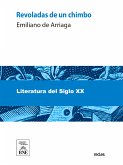 Revoladas de un chimbo (eBook, ePUB)