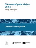 El Anacronópete ; Viaje á China (eBook, ePUB)