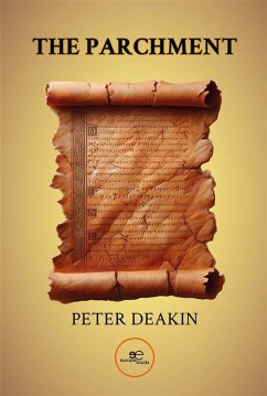 The Parchment (eBook, ePUB) - Deakin, Peter