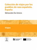 Colección de viajes por los pueblos de raza española. España (eBook, ePUB)