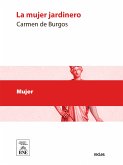 La mujer jardinero (eBook, ePUB)