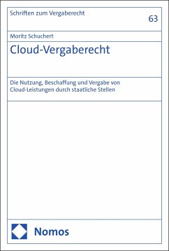 Cloud-Vergaberecht (eBook, PDF) - Schuchert, Moritz