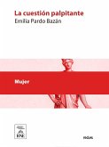 La cuestión palpitante (eBook, ePUB)