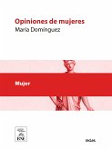 Opiniones de mujeres (eBook, ePUB)