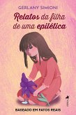 Relatos da filha de uma epilética (eBook, ePUB)