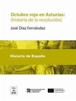 Cover Octubre rojo en Asturias : (historia de la revolución) (eBook, ePUB)