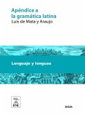 Apéndice a la gramática latina, o sean reglas para facilitar la tradución del latín (eBook, ePUB)