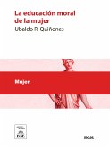 La educación moral de la mujer (eBook, ePUB)