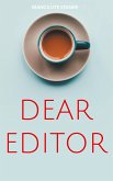 Dear Editor (eBook, ePUB)