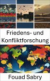 Friedens- und Konfliktforschung (eBook, ePUB)